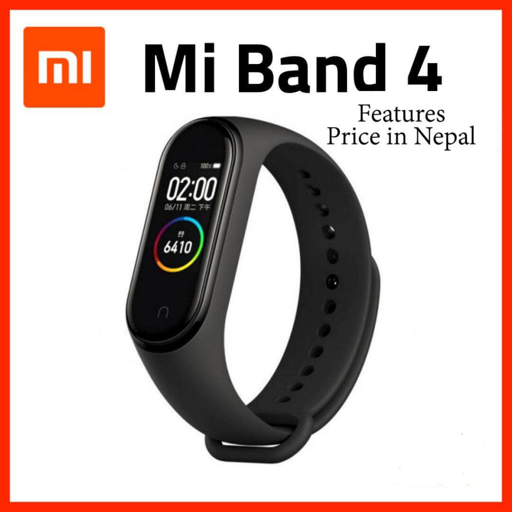 Xiaomi Mi Band 4 Features and Price in Nepal
